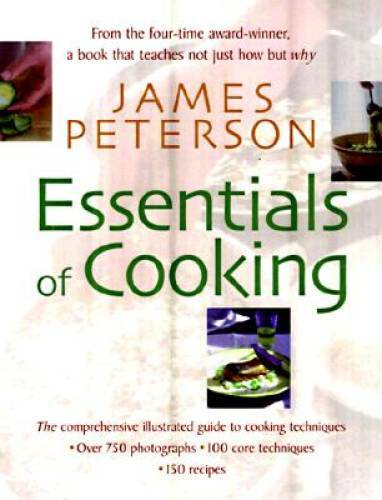 Essentials of Cooking – Hardcover By Peterson, James – GOOD