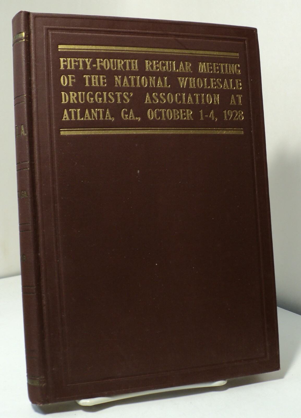 54th Regular Meeting of National Wholesale Druggists’ Assoc – Atlanta, GA – 1928