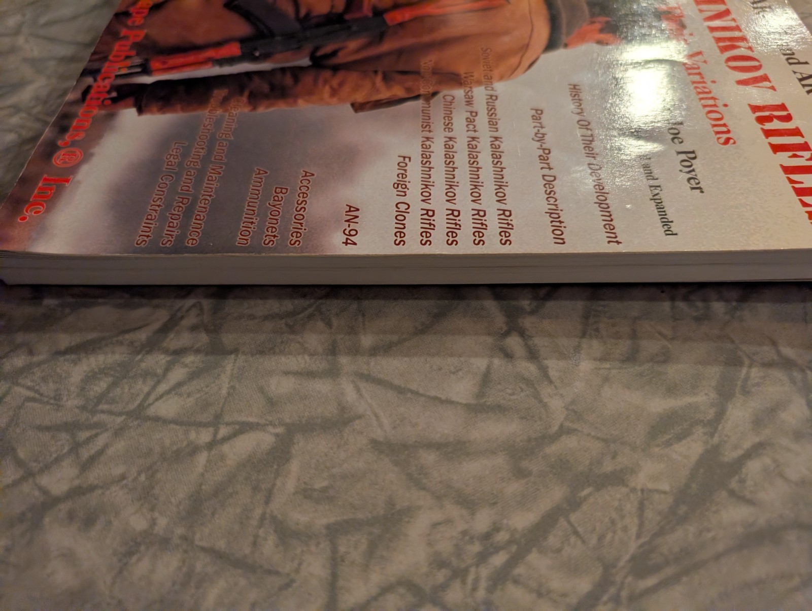 The AK-47 and AK-74 Kalashnikov Rifles and Their Variations by Joe Poyer PB