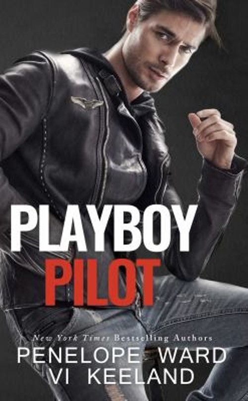 Playboy Pilot Paperback Vi, Ward, Penelope Keeland