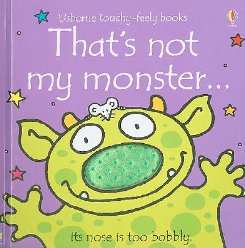 That’s Not My Monster…(Usborne Touchy-Feely Books) – Hardcover – GOOD