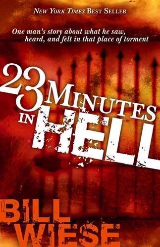 23 Minutes In Hell: One Man’s Story About Wha- paperback, 1591858828, Bill Wiese