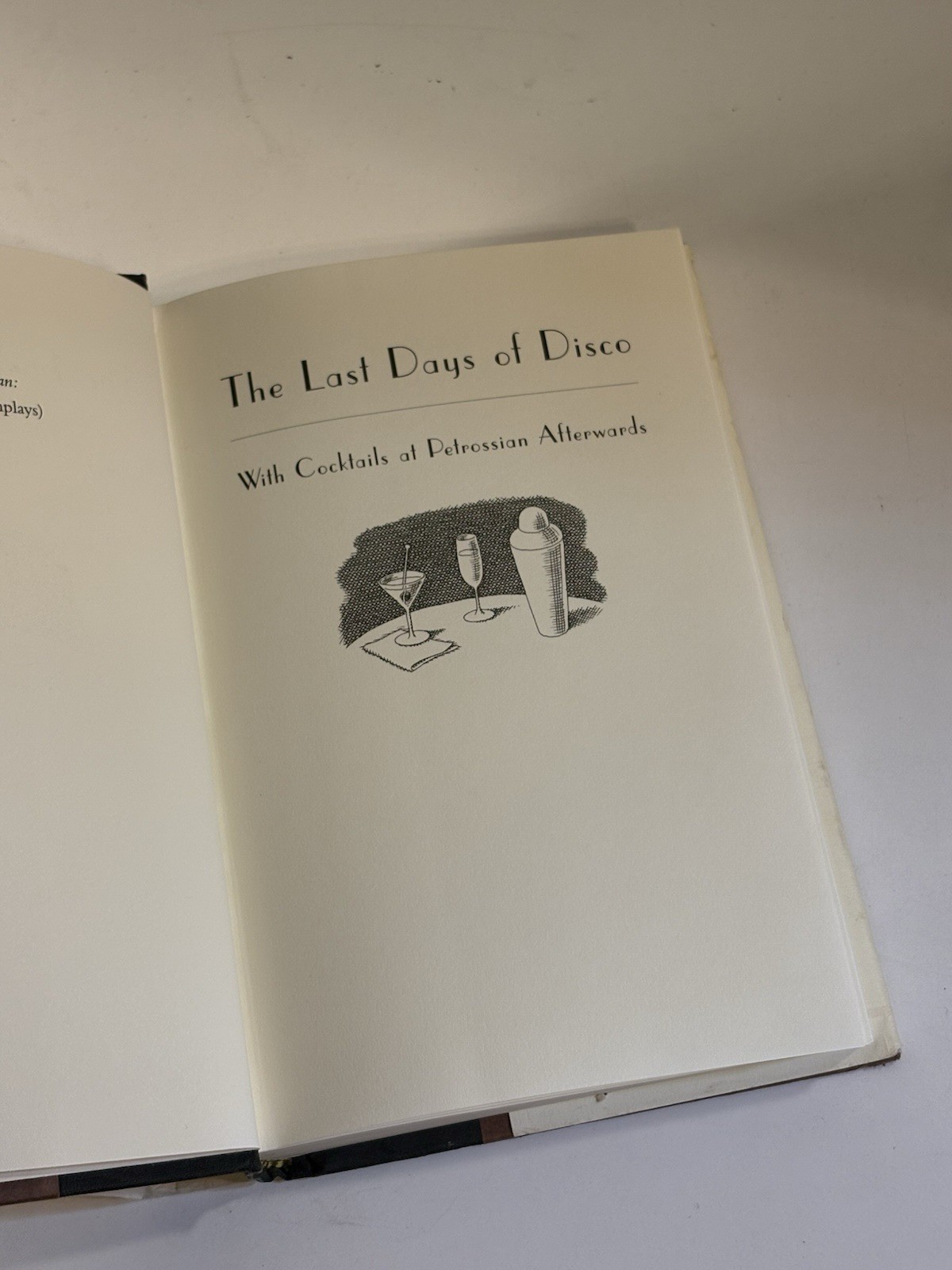 The Last Days of Disco, With Cocktails at Petrossian Afterwards by Whit Stillman