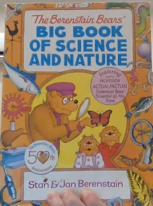 Dover Science for Kids Ser.: The Berenstain Bears’ Big Book of Science and…