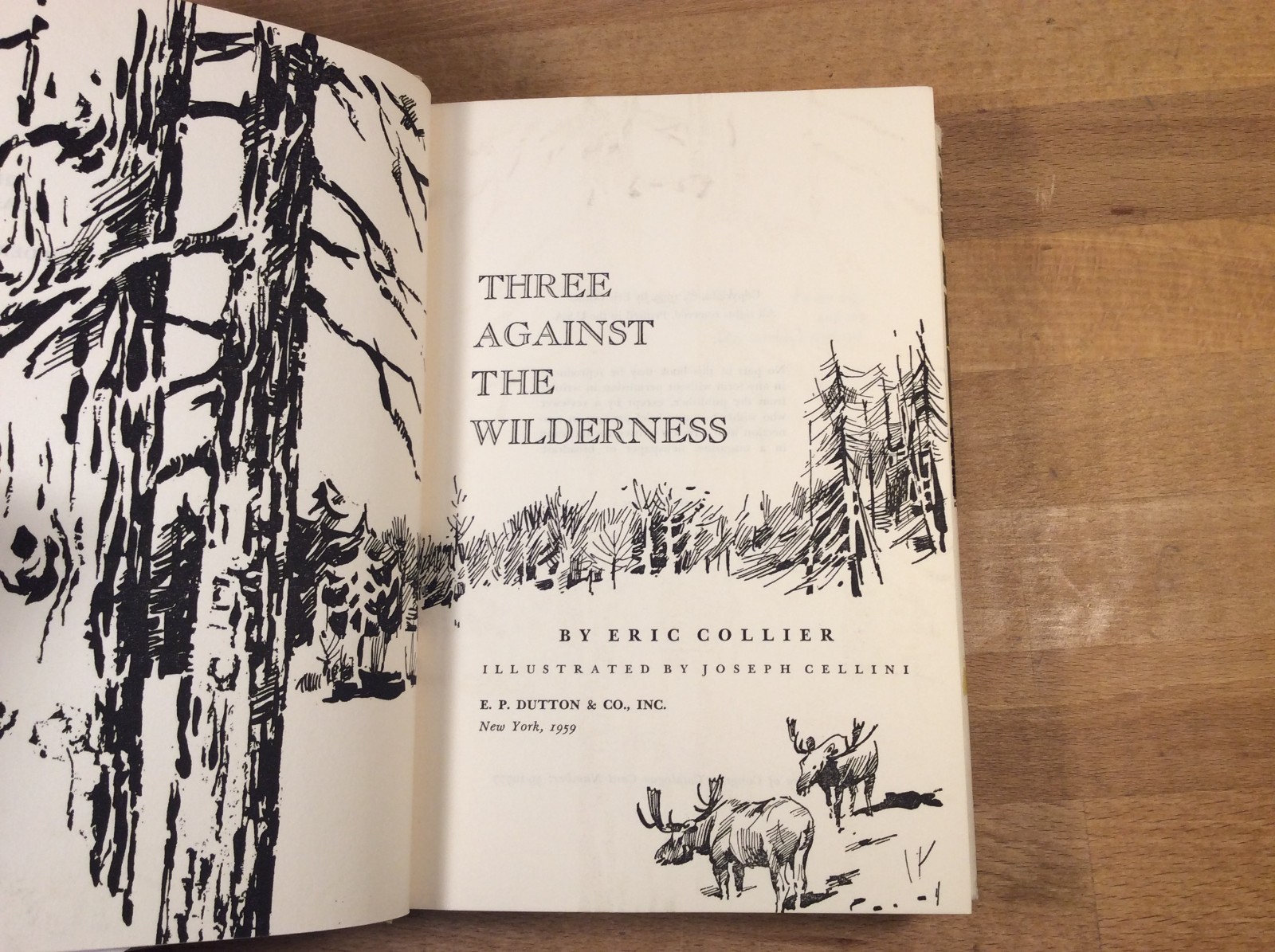 Three Against The Wilderness, Collier, 1959 Hardcover 1st Edition/1st Printing
