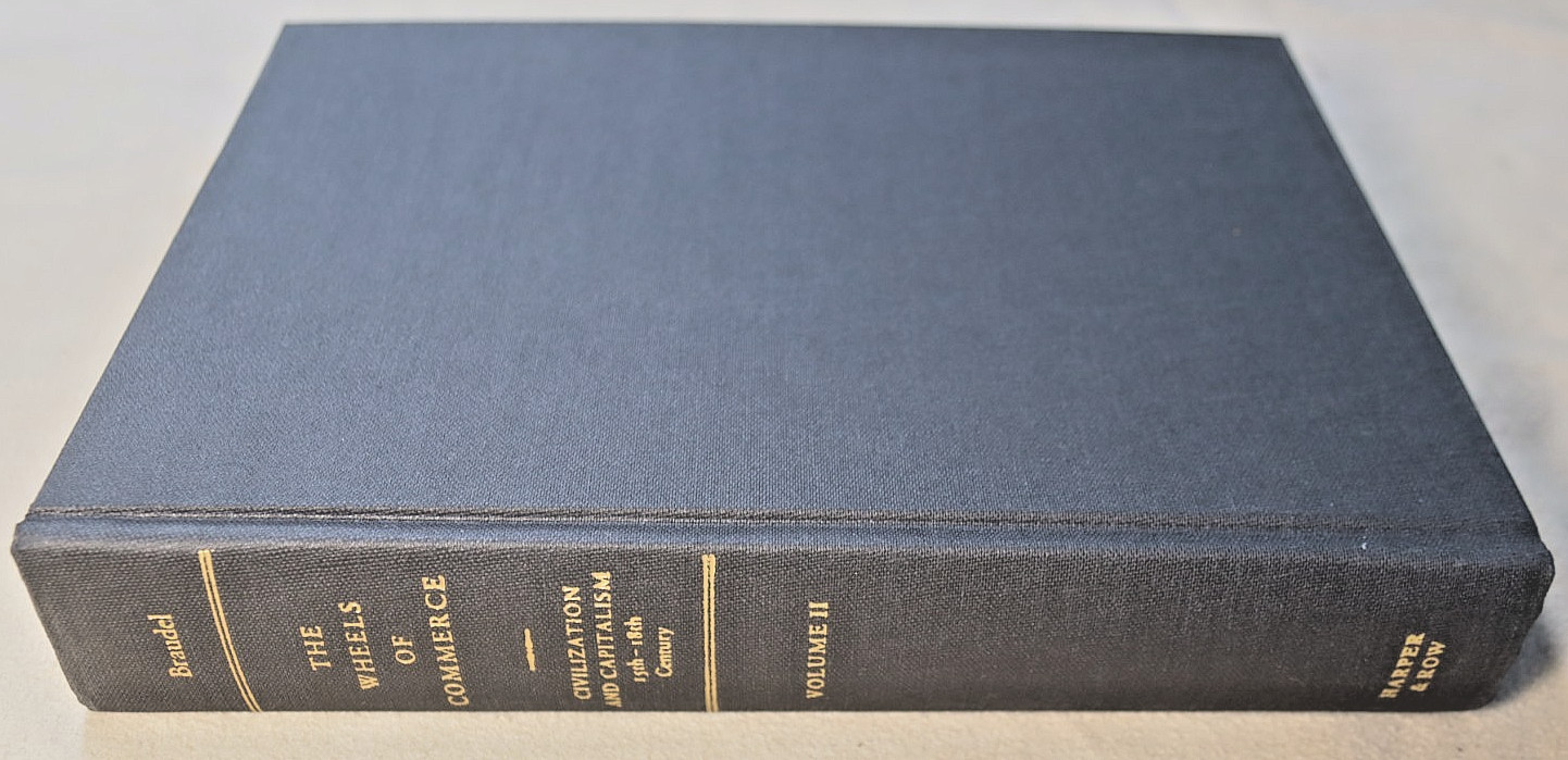 FERNAND BRAUDEL Civilization & Capitalism 15th-18th Century 2-Volumes First Edit