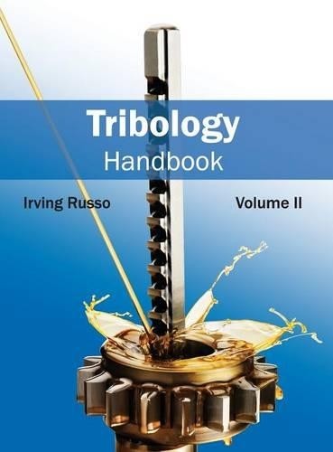 Tribology Handbook: Volume II (Hardback)