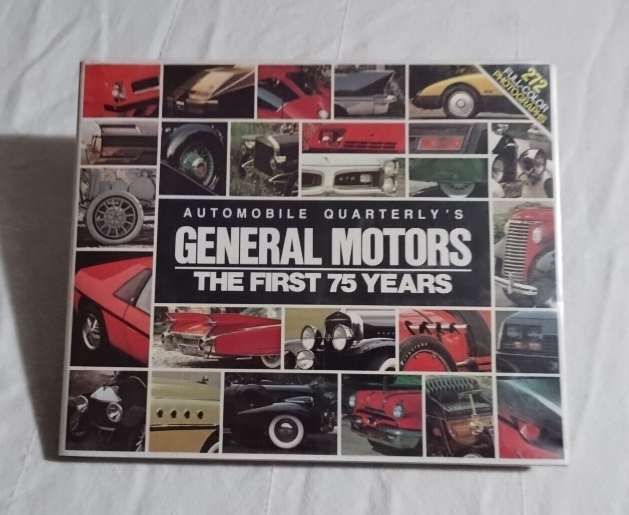 Automobile Quarterly’s : General Motors The First 75 Years 1983 First Edition HC