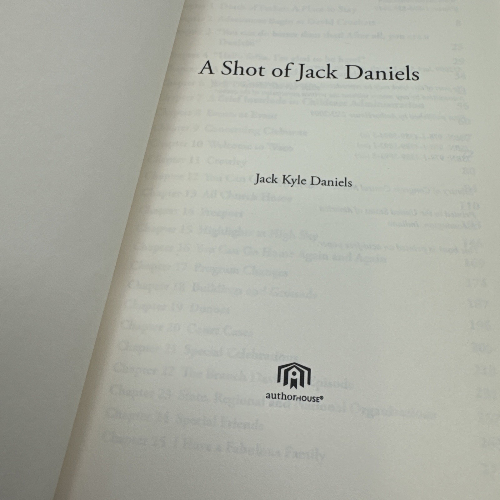 A Shot of Jack Daniels by Jack Kyle Daniels Signed! Methodist Orphans Home Texas