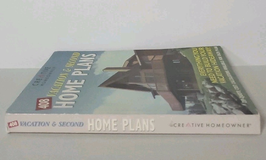 408 Vacation and Second Home Plans by Creative Homeowner (1999)