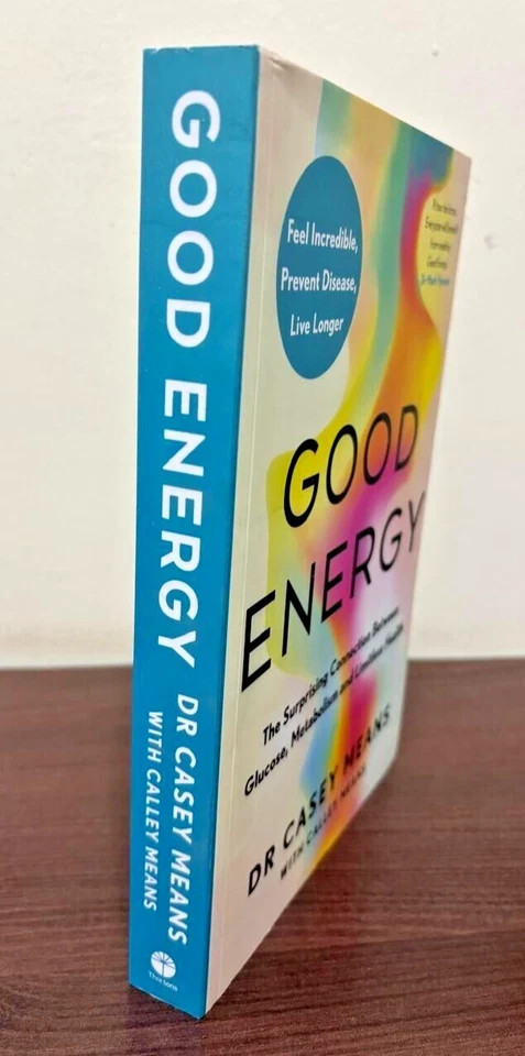 Good Energy by Dr. Casey Means New Paperback Free Shipping