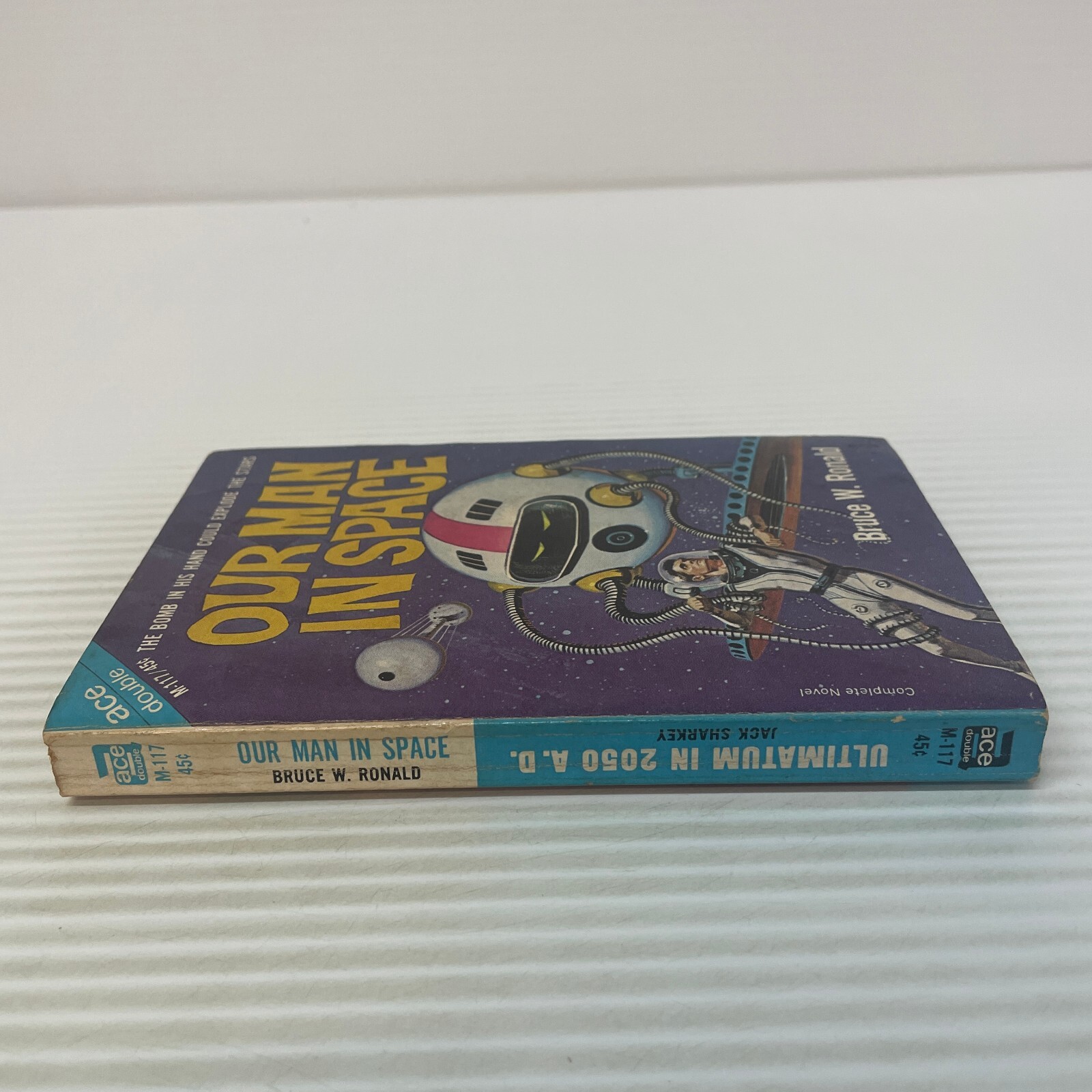 Ultimatum In 2050 A.D. Science and Our Man In Space Fiction Paperback Book 1965