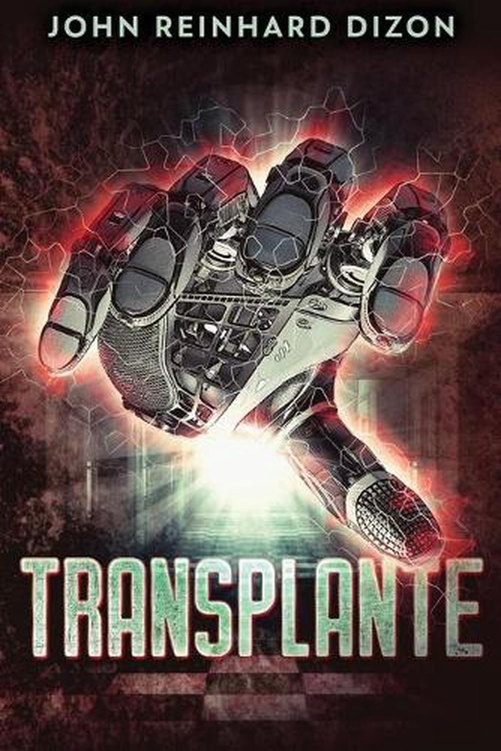 Transplante by John Reinhard Dizon (Portuguese) Paperback Book