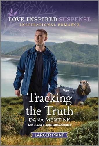 Tracking the Truth (Security Hounds Investigations, 1) by Mentink, Dana, Good Bo
