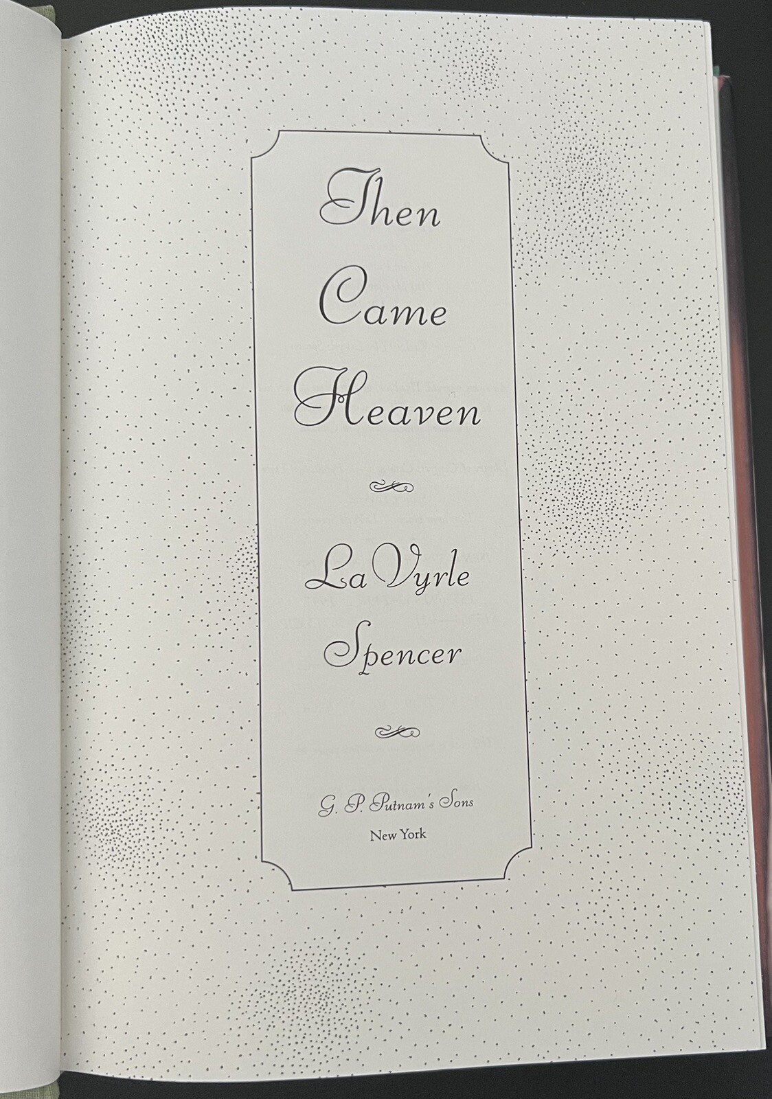 Then Came Heaven~LaVyrle Spencer~1997~332 pages~Hardcover~Dust Jacket