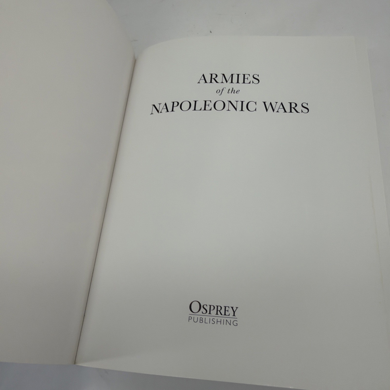 Armies of the Napoleonic Wars Illustrated History by Chris McNab Paperback 2009