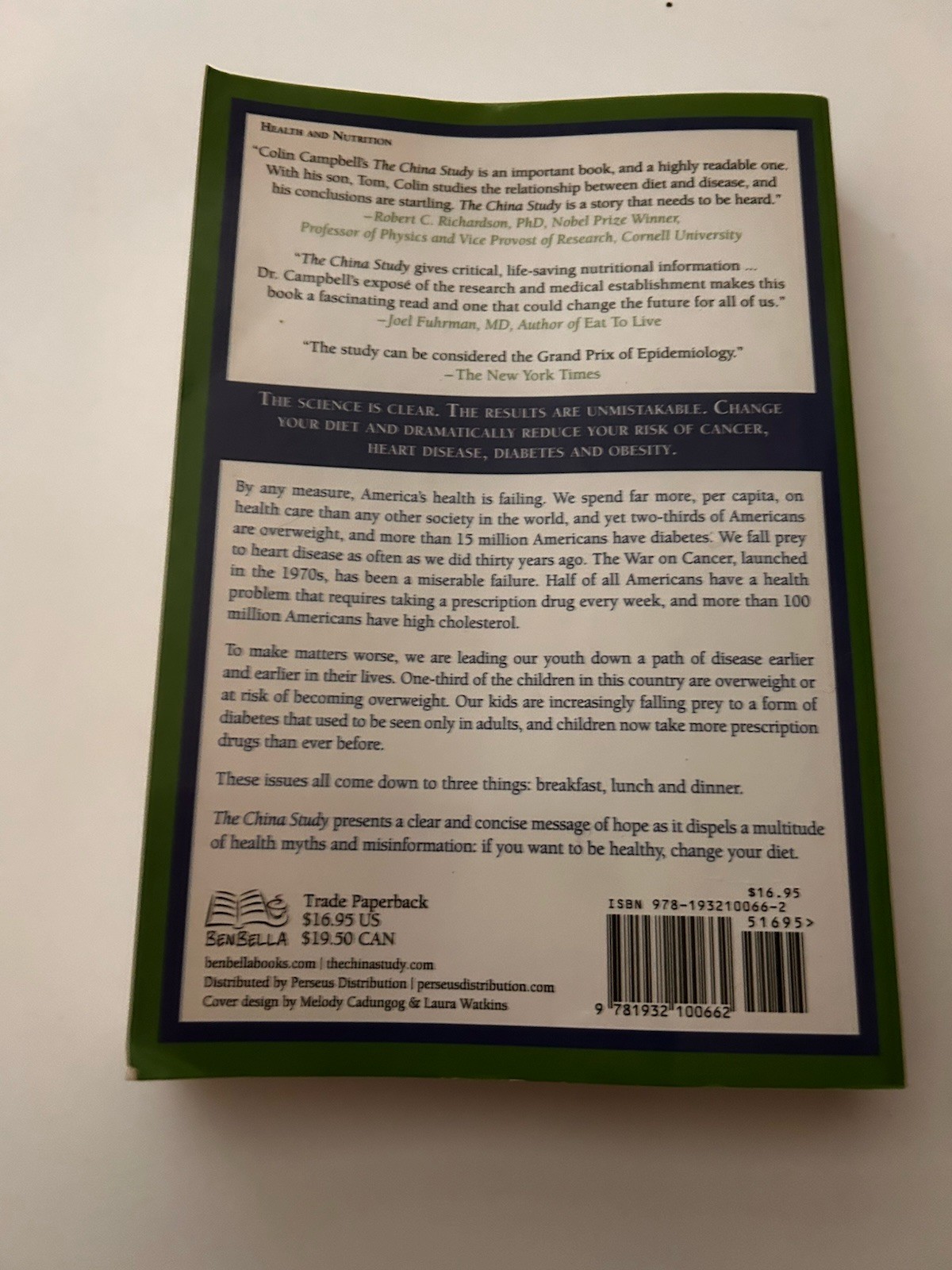 The China Study, T. Collin Campbell & Thomas M. Campbell II 1st Print Paperback