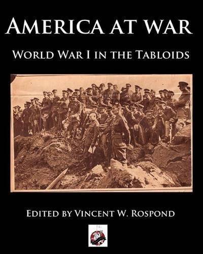 Vincent W. Rospond America at War (Paperback)