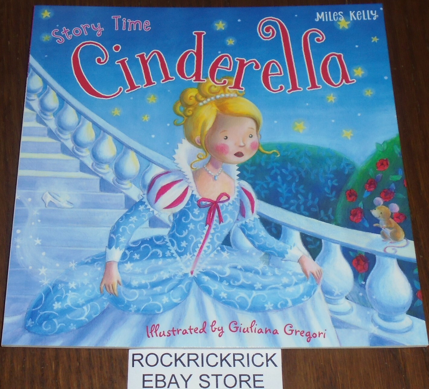 STORY TIME CINDERELLA BOOK (17cm X 17cm) 2015 BRAND NEW