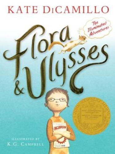 Flora and Ulysses: The Illuminated Adventures – Paperback – VERY GOOD