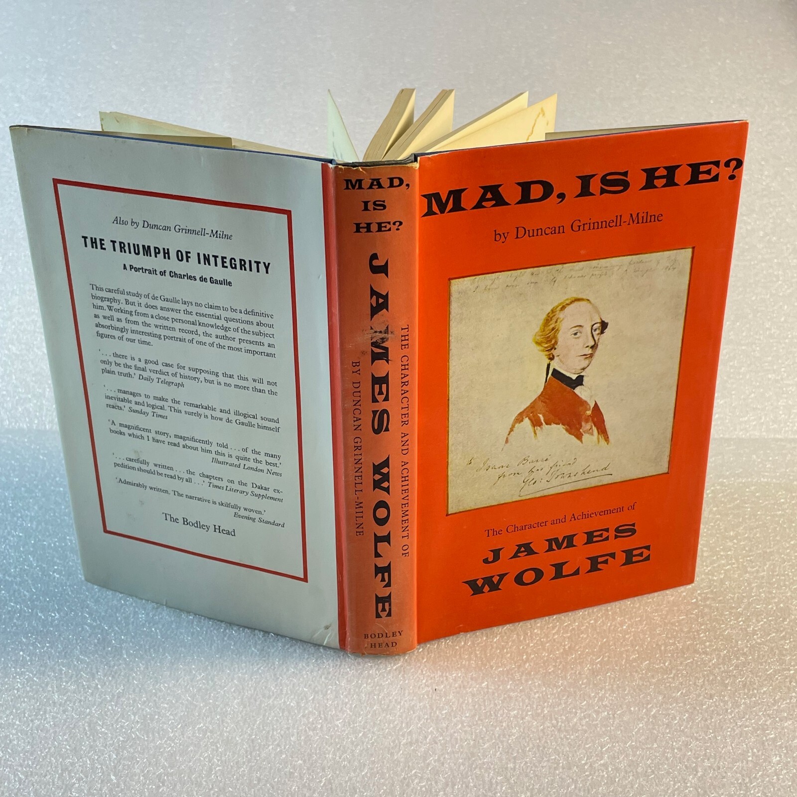 Mad, Is He? : The Character and Achievement of James Wolfe SIGNED Grinnell-Milne