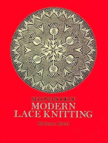 Second Book of Modern Lace Knitting – Paperback, by Kinzel Marianne – Acceptable