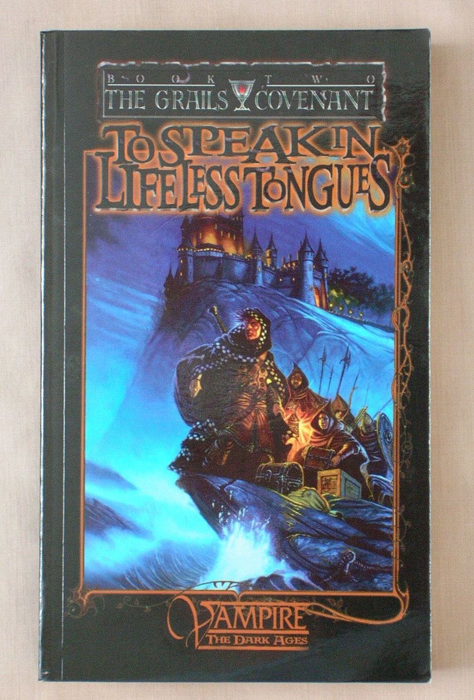 1st Ed TO SPEAK IN LIFELESS TONGUES David Niall Wilson GRAILS COVENANT VAMPIRE