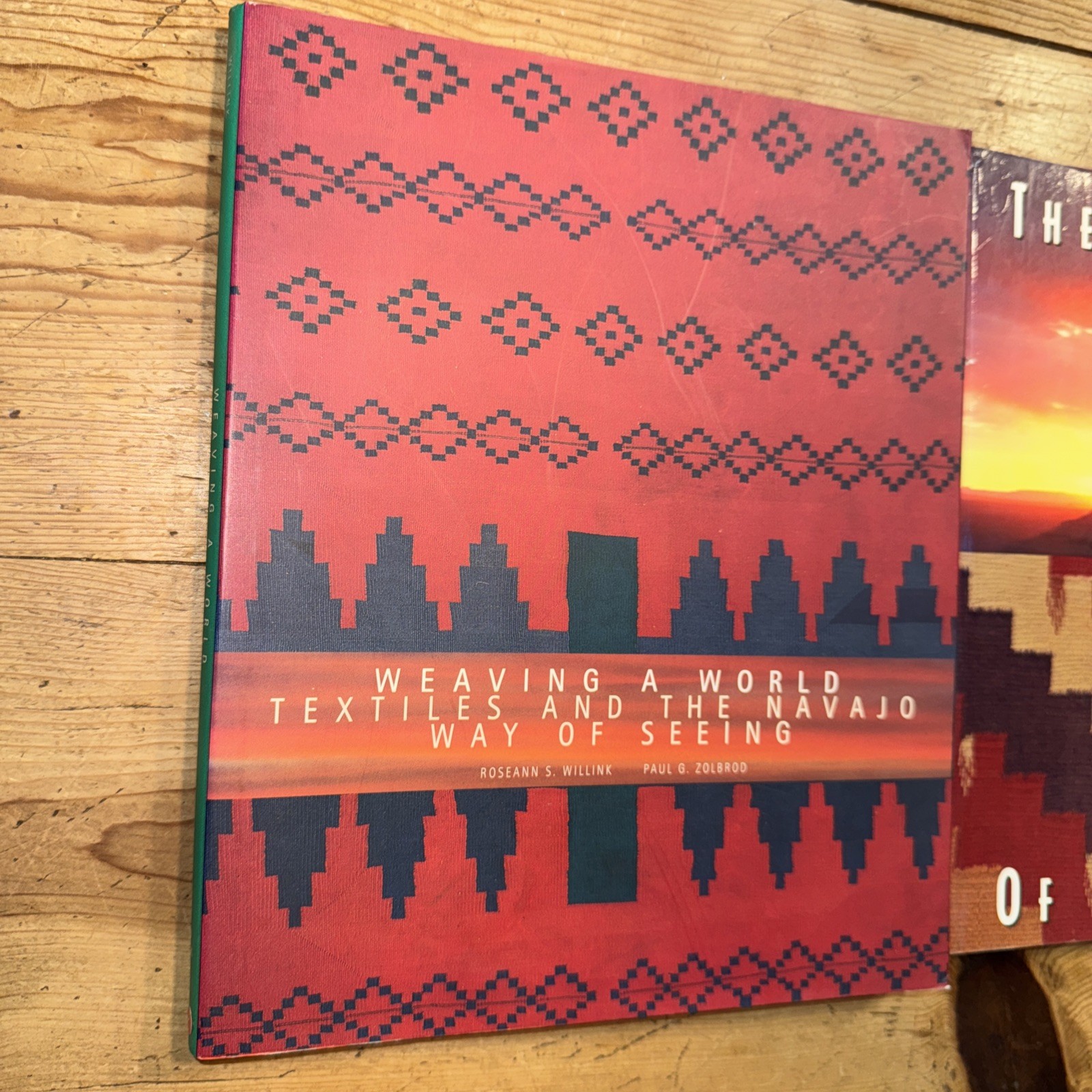 WEAVING A WORLD TEXTILES THE NAVAJO WAY OF SEEING + Woven Spirit Southwest Books
