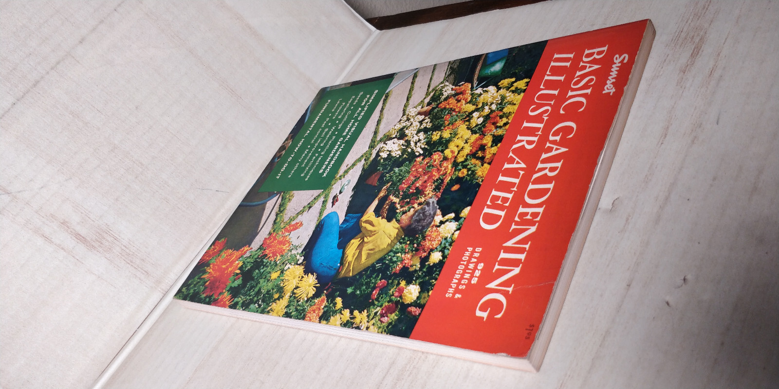 1968 Sunset Magazine Basic Gardening Illustrated 2nd Ed 8th Printing Lane B10