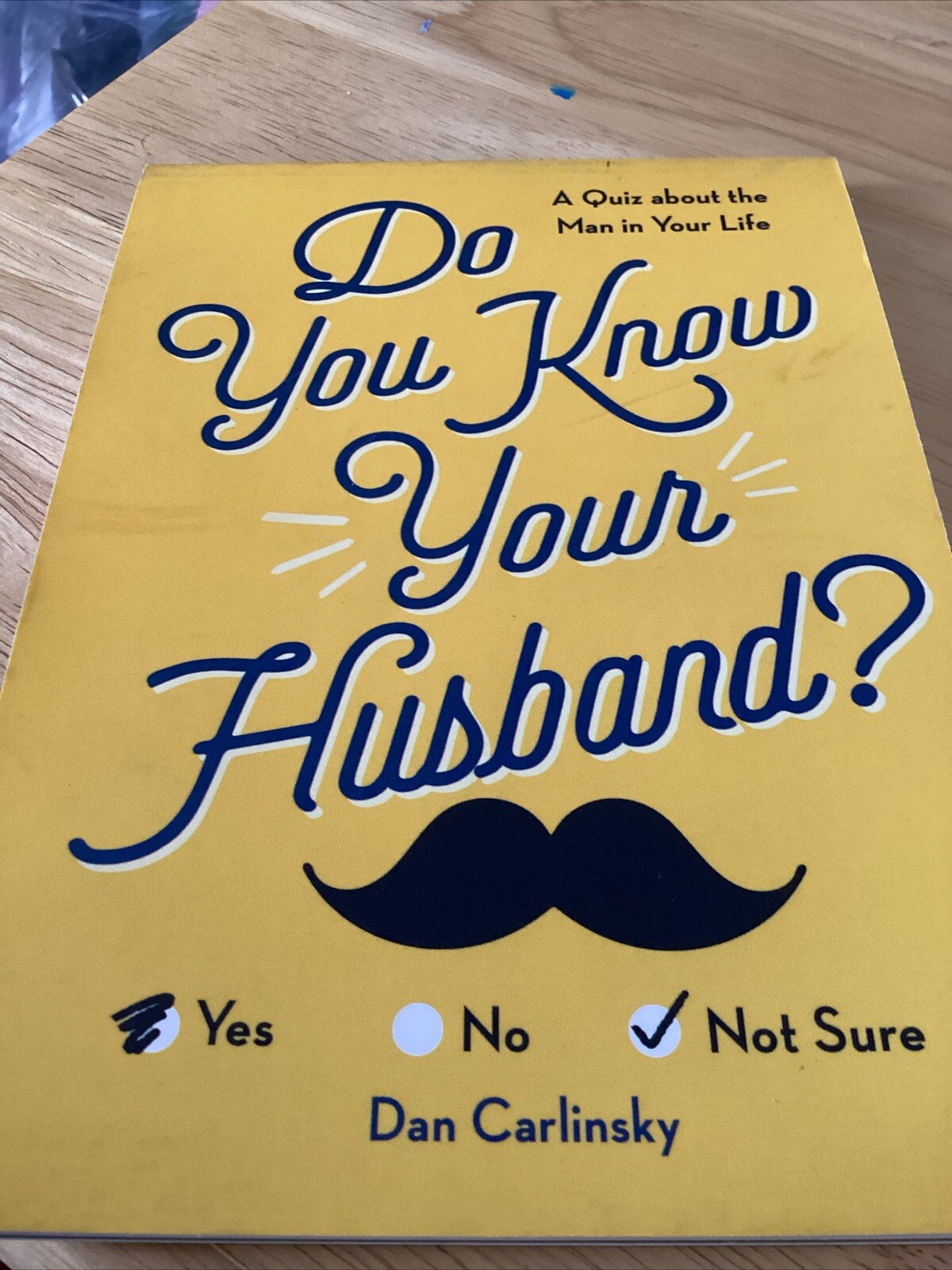 Do You Know Your Husband? : A Quiz about the Man in Your Life by Dan…