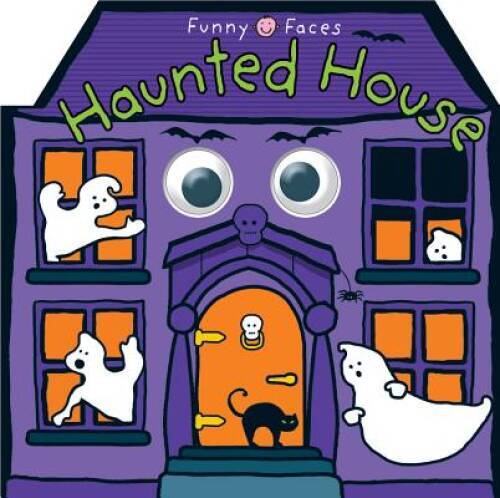 Funny Faces Haunted House – Board book By Priddy, Roger – VERY GOOD