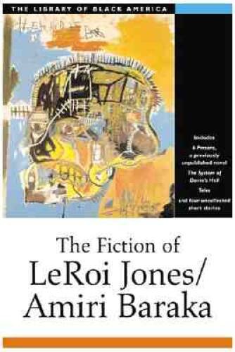 The Fiction of Leroi Jones/Amiri Baraka (Library of Black America) – GOOD
