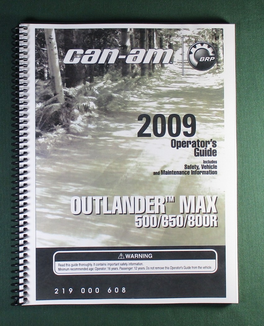 2009 Can-Am Outlander Max 650 Owner’s Manual: 164 Pages & Protective Covers!