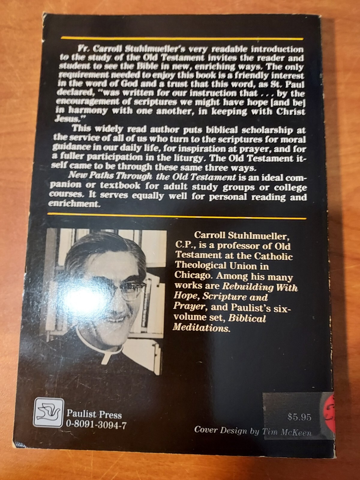New Paths Through the Old Testament by Carroll Stuhlmueller (1989, PK) T4A