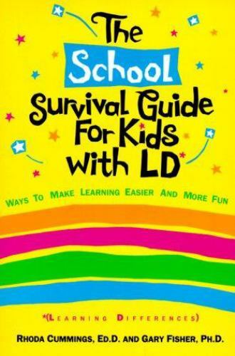 Self-Help for Kids Ser.: The School Survival Guide for Kids with LD (Learning D…