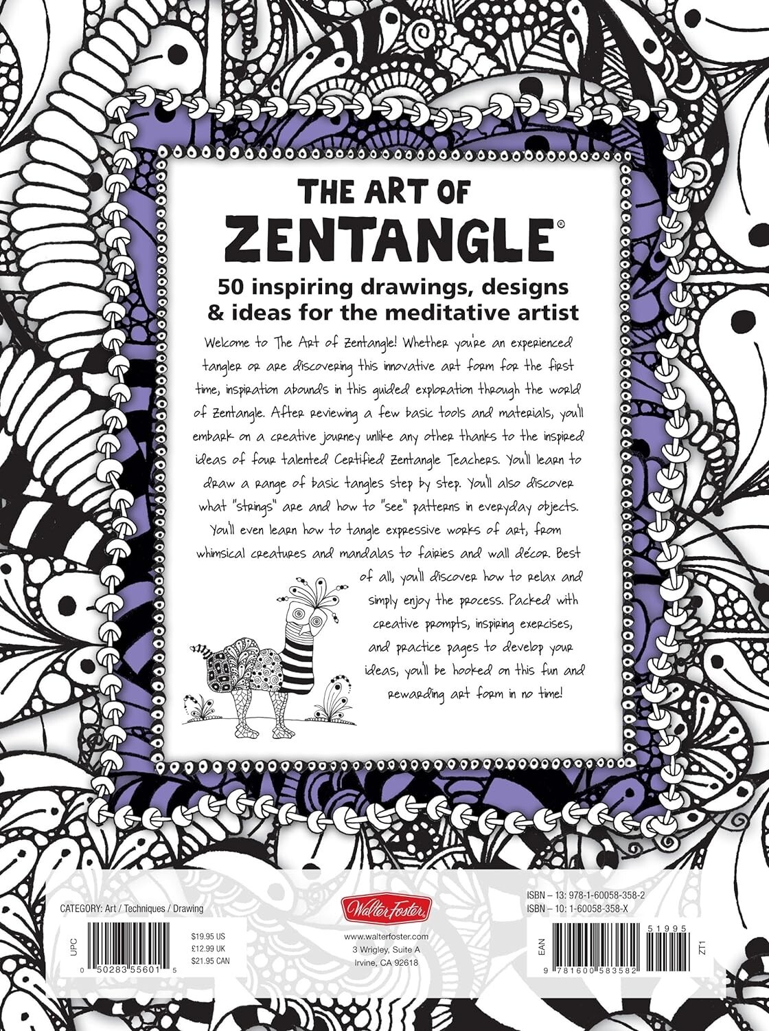 The Art of Zentangle: 50 inspiring drawings, designs & ideas for the meditative