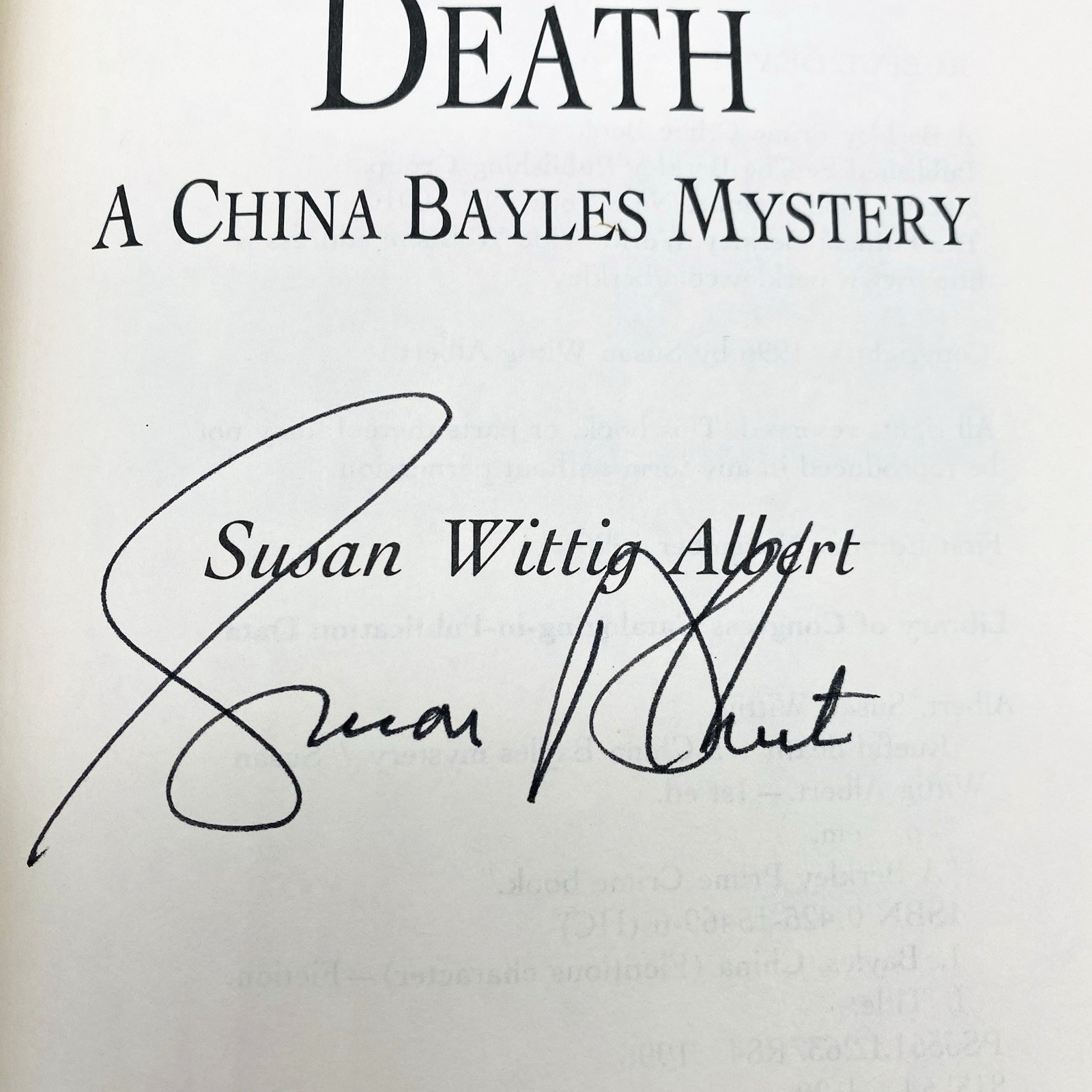 4 SIGNED China Bayles Novels First/First Susan Wittig Albert Hardcover Dust Jkt