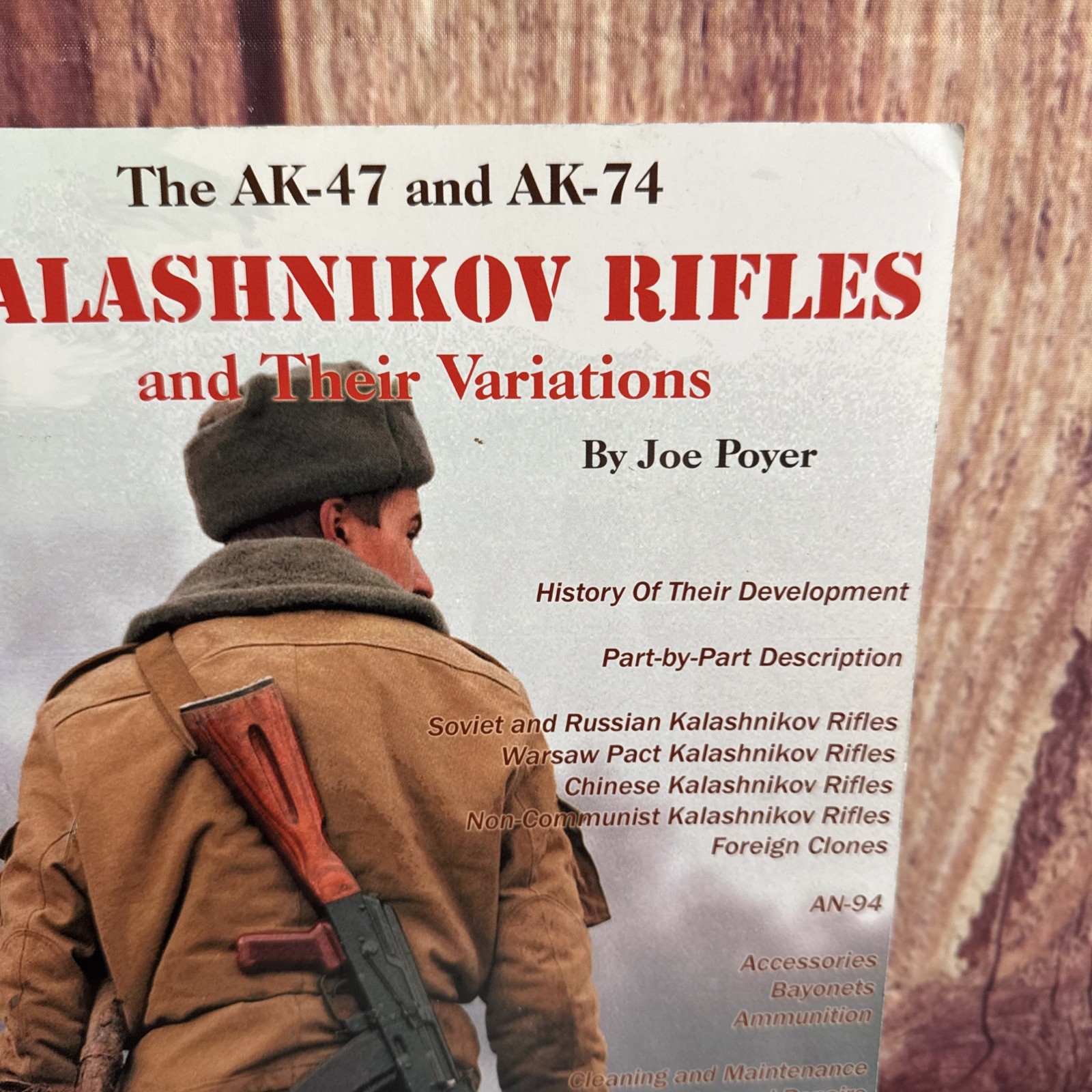 KALASHNIKOV RIFLES and Their Variations – Joe Poyer – paperback BOOK