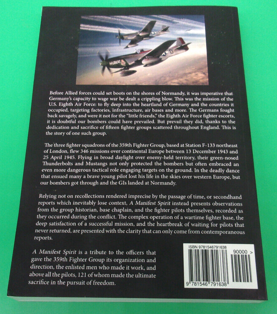 A Manifest Spirit: The 359th Fighter Group 1943-1945 by Janet Fogg (English) Pap