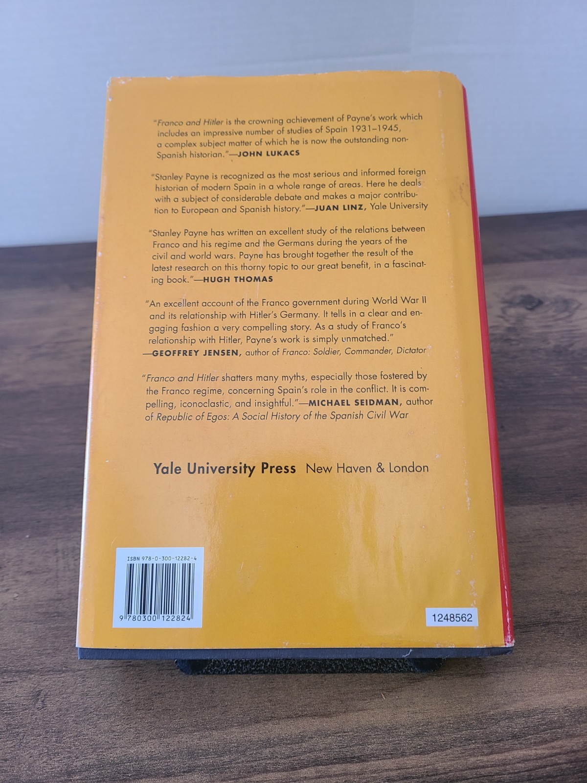 Franco and Hitler: Spain, Germany, and World War II by Stanley G Payne: Used
