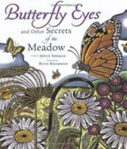 Butterfly Eyes and Other Secrets of the Meadow- hardcover, Sidman, 9780618563135