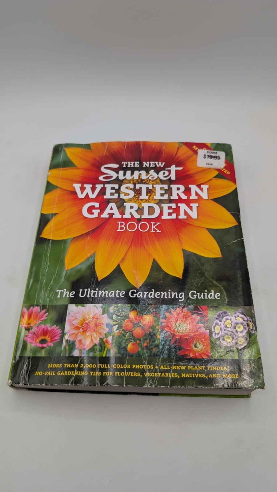 New Western Garden Book : The Ultimate Gardening Guide by Sunset Magazine…