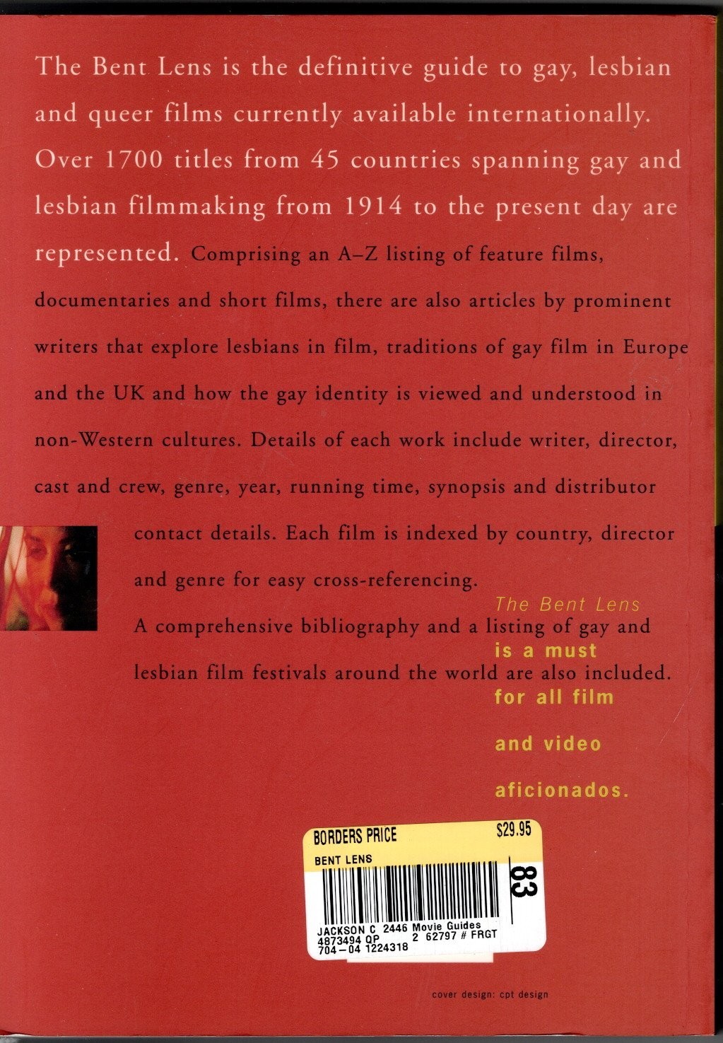 The Bent Lens: A World Guide to Gay & Lesbian Film / Brand New
