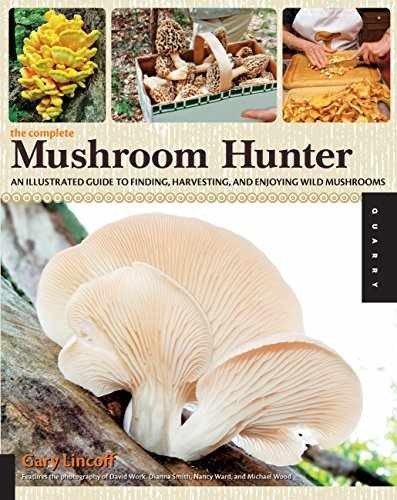 The Complete Mushroom Hunter: An – Flexibound, by Lincoff Gary – Very Good q