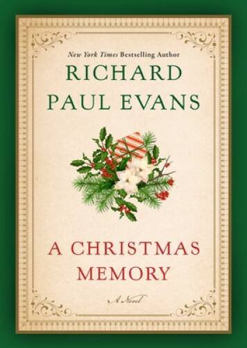 A Christmas Memory – Hardcover By Evans, Richard Paul – VERY GOOD