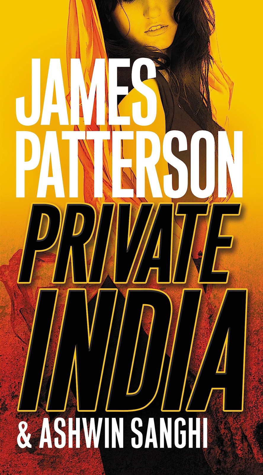 Private India (A Private Novel, 1) by Patterson