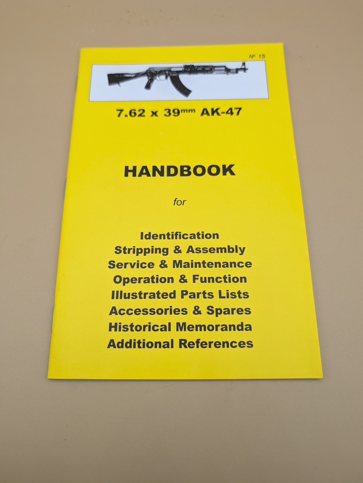 AK-47 7.62 x 39mm HANDBOOK Book by Ian Skennerton Ray Riling Arms Books NEW