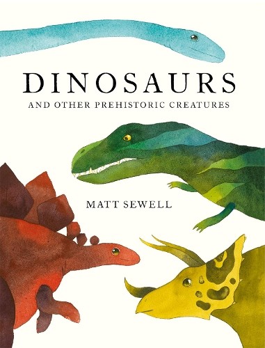 Matt Sewell Dinosaurs (Hardback) (UK IMPORT)