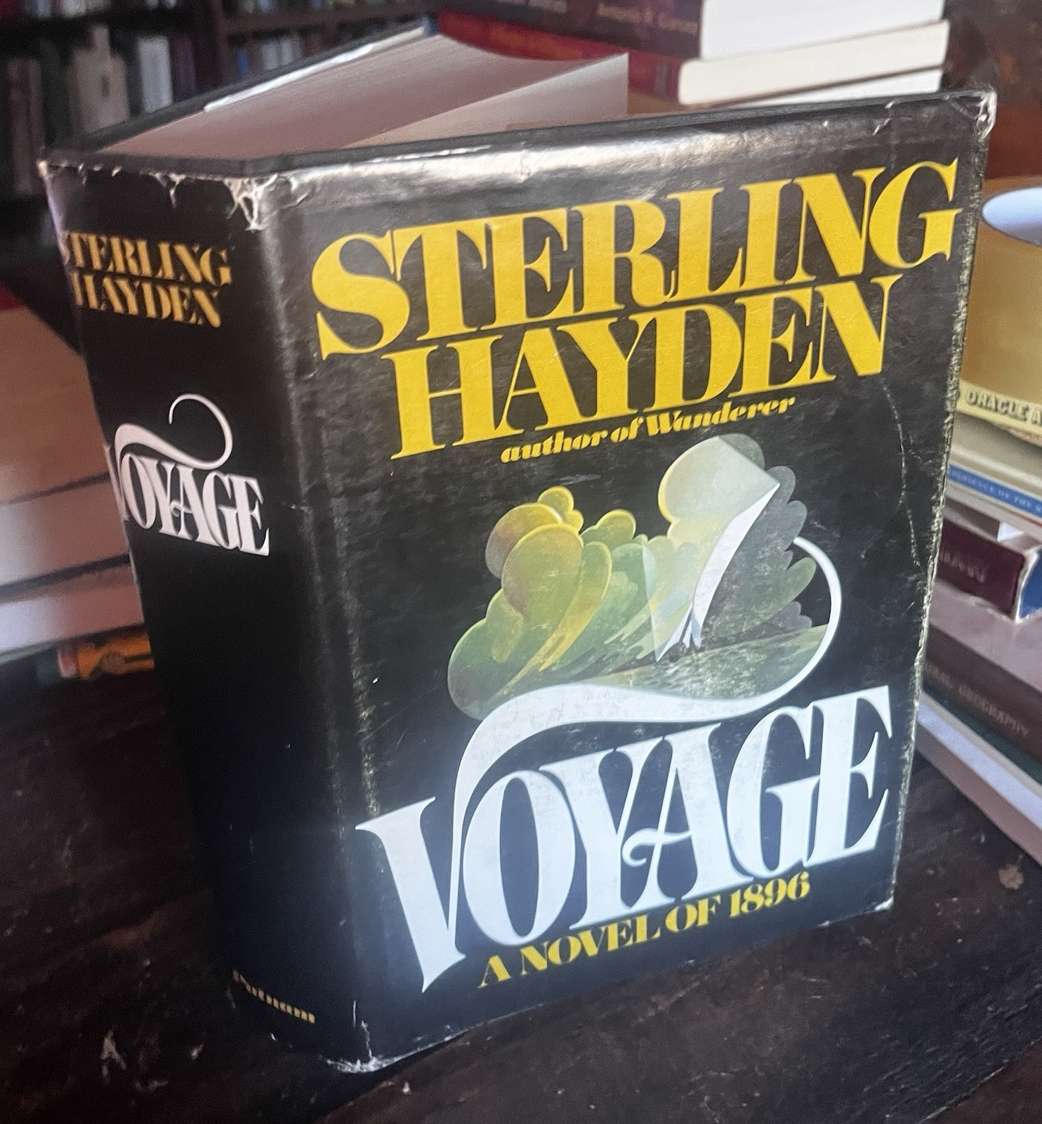 Voyage : A Novel of 1896 by Sterling Hayden 1st Edition HC/DJ