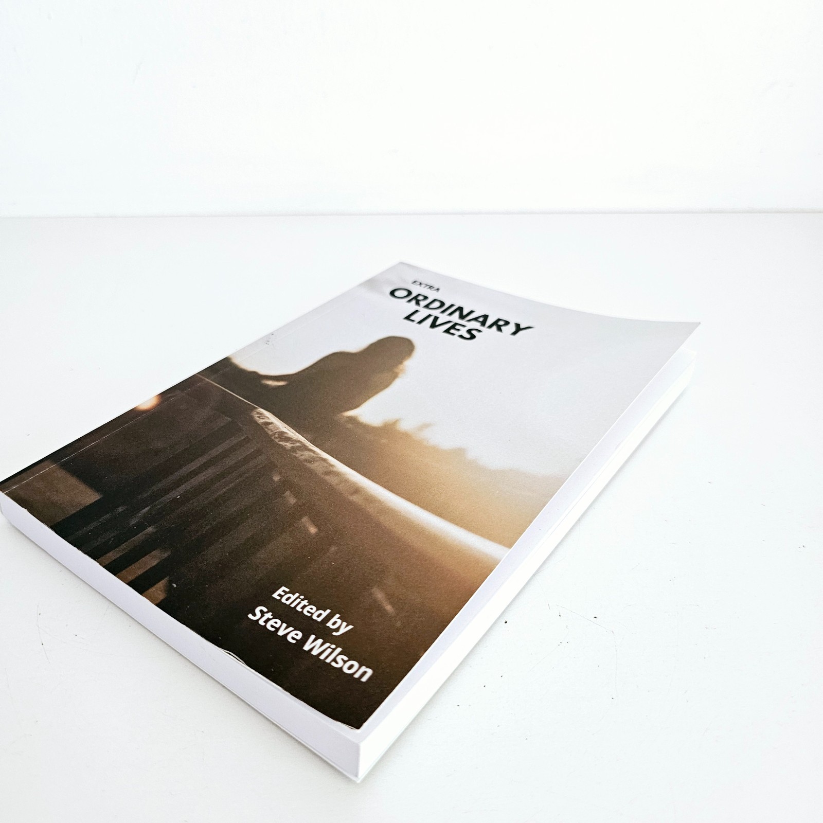 Extra Ordinary Lives Steve Wilson Life Writing Class Redcliffe QLD Book